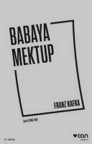 Babaya Mektup de Franz Kafka