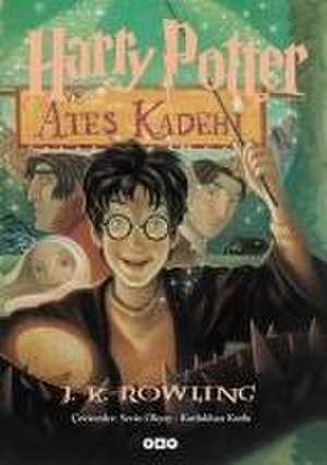 Harry Potter ve Ates Kadehi de J. K. Rowling