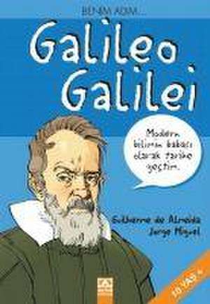 Benim Adim Galileo Galilei de Jorge Miguel