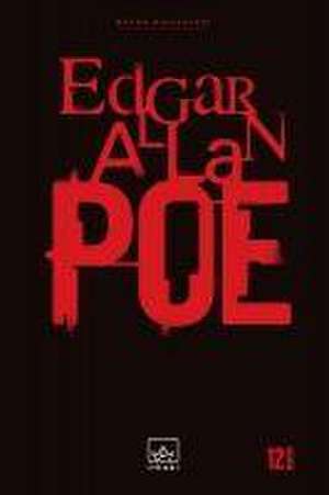 Bütün Hikayeleri Edgar Allan Poe de Edgar Allan Poe