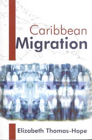 Caribbean Migration de Elizabeth Hope