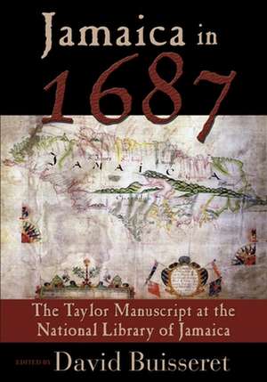 Jamaica in 1687 de David Buisseret