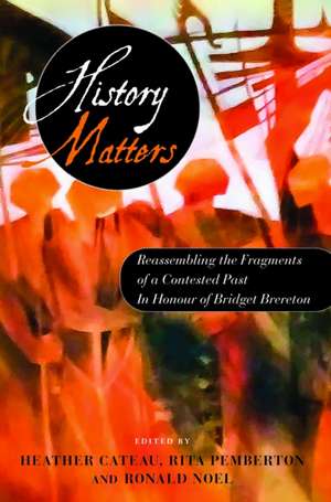 History Matters de Heather Cateau