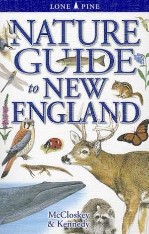 Nature Guide to New England de Erin McCloskey