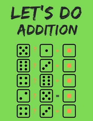 Let's do addition de Cristie Publishing