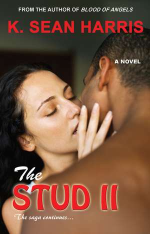 The Stud II de K. Sean Harris