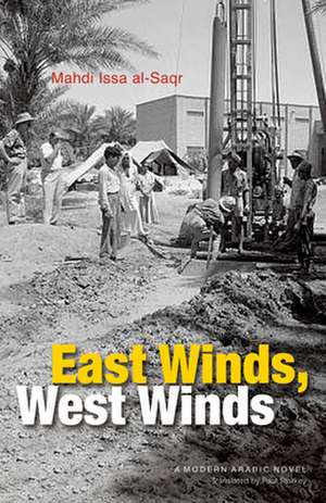 East Winds, West Winds de Mahdi Issa al-Saqr