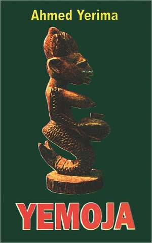 Yemoja de Ahmed Yerima