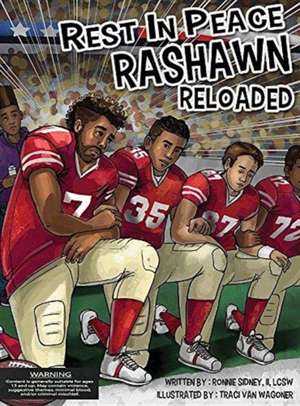 Rest in Peace RaShawn Reloaded de Ronnie Nelson Sidney