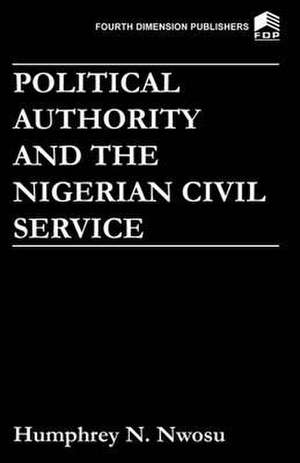 Political Authority de Humphrey N. Nwosu