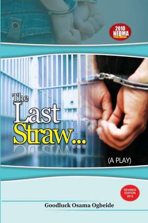 The Last Straw