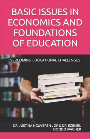 Ivagher, E: BASIC ISSUES IN ECONOMICS & FO