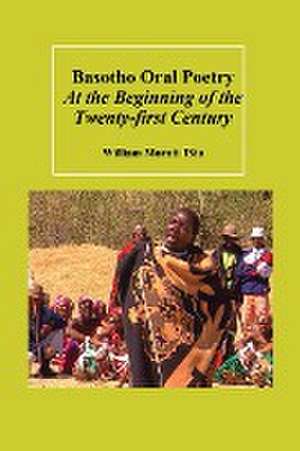 Basotho Oral Poetry At the Beginning of the Twenty-first Century de &