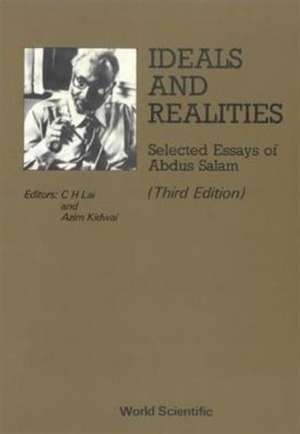 Ideals and Realities: Selected Essays of Abdus Salam (3rd Edition) de Abdus Salam