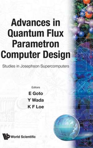 Adv in Quantum Flux Parametron... (V3) de Loe Wada F Loe Loe E Goto