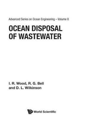 OCEAN DISPOSAL OF WASTEWATER (V8) de I R Wood