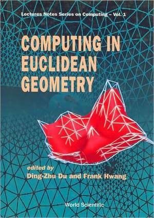 COMPUTING IN EUCLIDEAN GEOMETRY (V1) de Du D Z