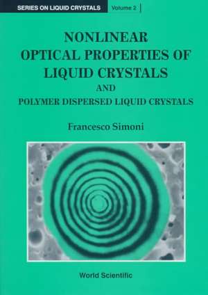 Nonlinear Optical Properties of LC and Pdlc de Francesco Simoni