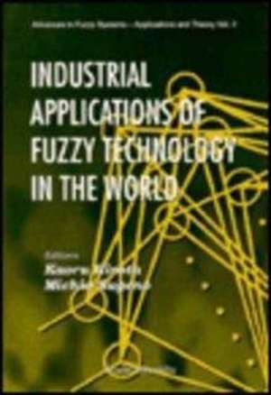 Industrial Applications of Fuzzy Technology in the World de Kaoru Hirota