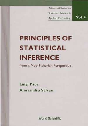 Principles of Statistical Inference from a Neo-Fisherian Perspective de L. Pace