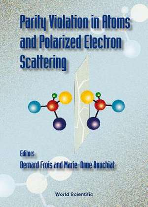 Parity Violation in Atoms & in Electron Scattering