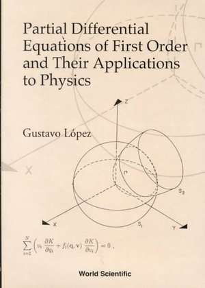 Partial Differential Equations of First de Gustavo Lopez