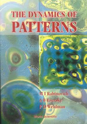 The Dynamics of Pattern de M. I. Rabinovich