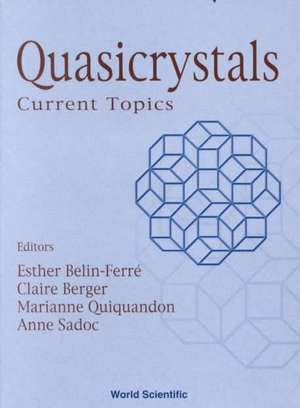 Quasicrystals: Proceedings of the Spring School de Esther Belin-Ferre