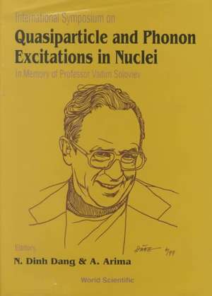 Quasiparticle and Phonon Excitations in Nuclei, Riken Symposium de Akito Arima