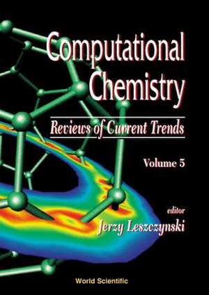 COMPUTATIONAL CHEMISTRY de Leszczynski Jerzy
