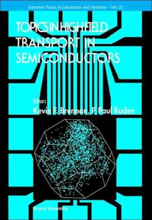 Topics in High Field Transport in Semico de Kevin F. Brennan