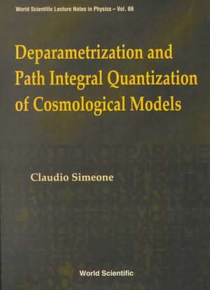 Deparametrization and Path Integral Quan de Claudio Simeone