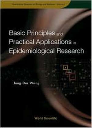 BASIC PRINCIPLES & PRACTICAL APPLN..(V1) de Wang Jung-Der