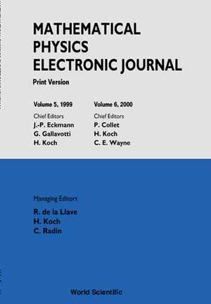 Mathematical Physics Electronic Journal - Print Version (Volumes 5 and 6) de R. de La Llave