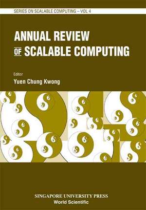 Annual Review of Scalable Computing, Vol 4 de Chung Kwong Yuen