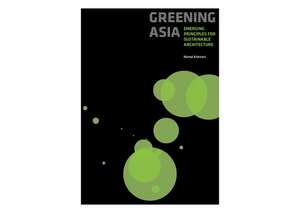 Greening Asia de Nirmal Kishnani