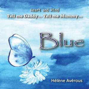 Blue de Helene Averous