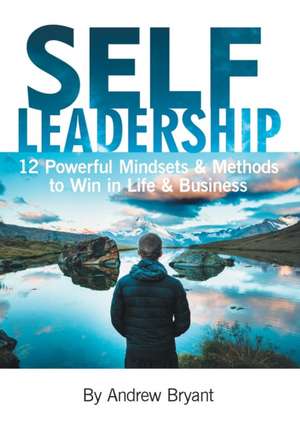 Self Leadership de Andrew Bryant