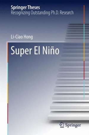 Super El Niño de Li-Ciao Hong