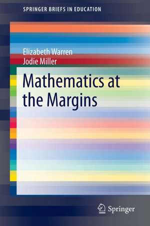 Mathematics at the Margins de Elizabeth Warren