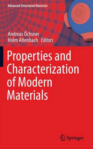 Properties and Characterization of Modern Materials de Andreas Öchsner