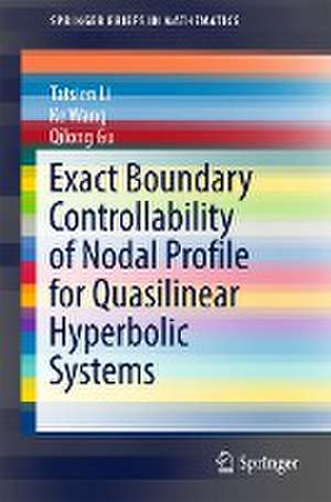 Exact Boundary Controllability of Nodal Profile for Quasilinear Hyperbolic Systems de Tatsien Li