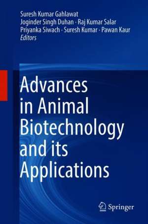 Advances in Animal Biotechnology and its Applications de Suresh Kumar Gahlawat