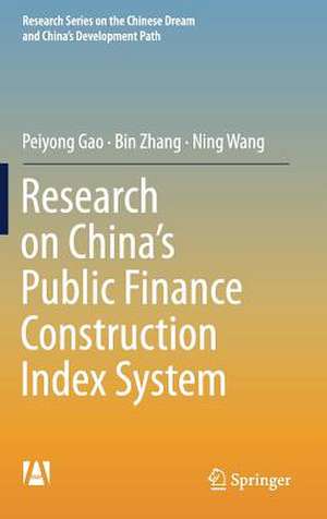 Research on China’s Public Finance Construction Index System de Peiyong Gao