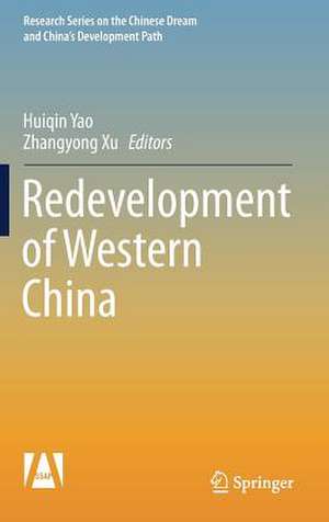 Redevelopment of Western China de Huiqin Yao