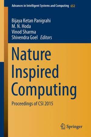 Nature Inspired Computing: Proceedings of CSI 2015 de Bijaya Ketan Panigrahi