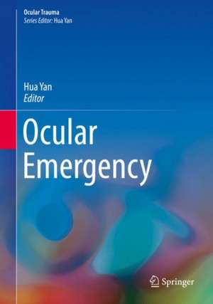 Ocular Emergency de Hua Yan