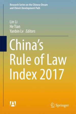 China’s Rule of Law Index 2017 de Lin Li