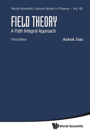 FIELD THEORY (3RD ED) de Ashok Das