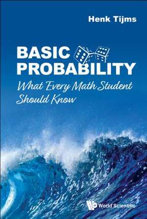 BASIC PROBABILITY de Henk Tijms